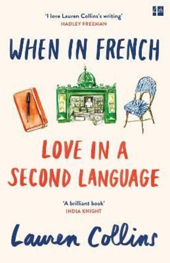 Couverture du livre « WHEN IN FRENCH - LOVE IN A SECOND LANGUAGE » de Lauren Collins aux éditions Harper Collins Uk