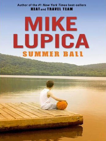 Couverture du livre « Summer Ball » de Lupica Mike aux éditions Penguin Group Us