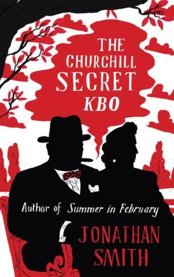 Couverture du livre « The Churchill Secret KBO » de Smith Jonathan aux éditions Little Brown Book Group Digital