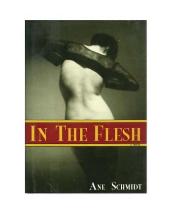 Couverture du livre « In the Flesh » de Schmidt Ane aux éditions Overlook