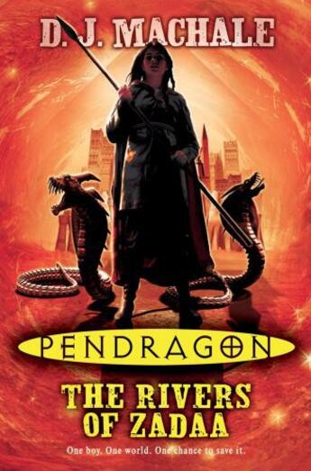 Couverture du livre « Pendragon: The Rivers of Zadaa » de Mac Hale Dj aux éditions Simon And Schuster Uk