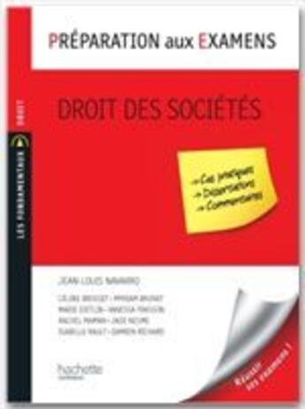 Couverture du livre « Droit des sociétés ; préparation au examens » de Navarro-J.L+Dietlin- aux éditions Hachette Education