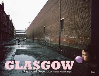 Couverture du livre « Glasgow » de Raymond Depardon aux éditions Seuil