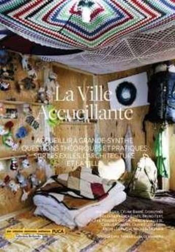 Couverture du livre « La ville accueillante ; accueillir à Grande-Synthe » de  aux éditions Cerema