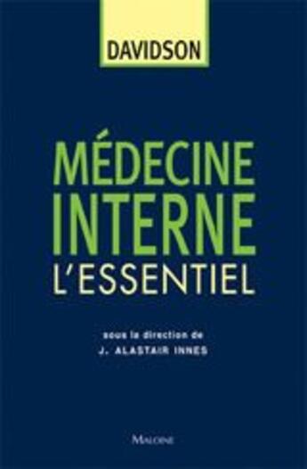 Couverture du livre « Medecine interne : l'essentiel » de J. Alastair Innes aux éditions Maloine