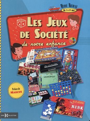 Couverture du livre « Les jeux de société de notre enfance » de Herve Nicolas aux éditions Hors Collection