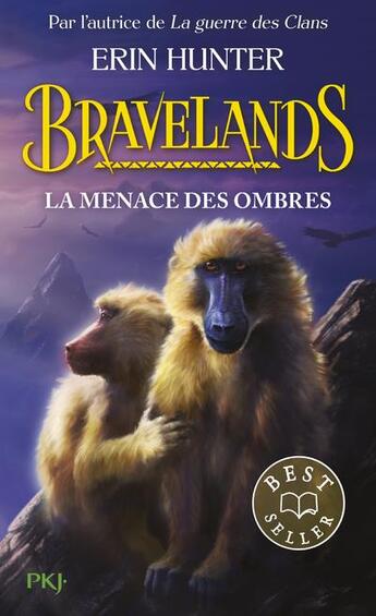 Couverture du livre « Bravelands Tome 4 : La menace des ombres » de Erin Hunter aux éditions Pocket Jeunesse