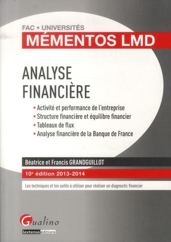 Couverture du livre « Analyse financière (10e édition) » de Beatrice Grandguillot et Francis Grandguillot aux éditions Gualino