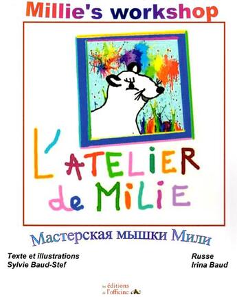 Couverture du livre « L'Atelier de Milie » de Baud-Stef Sylvie aux éditions L'officine