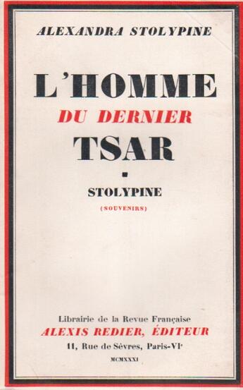 Couverture du livre « L'homme du dernier tsar » de Alexandra Stolypine aux éditions Nel