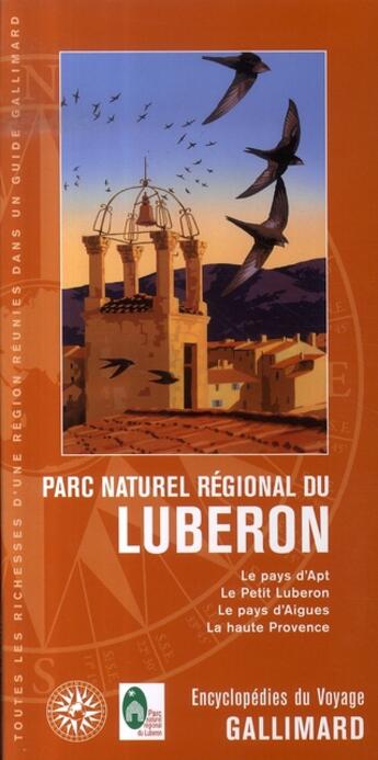 Couverture du livre « Parc naturel régional du lubéron » de Collectif Gallimard aux éditions Gallimard-loisirs