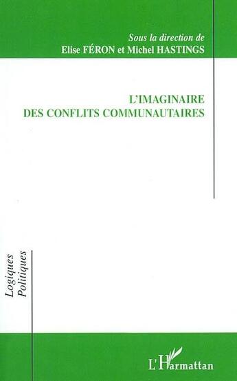 Couverture du livre « L'IMAGINAIRE DES CONFLITS COMMUNAUTAIRES » de  aux éditions L'harmattan