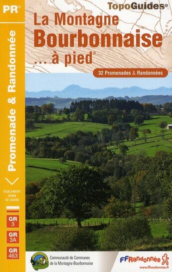 Couverture du livre « Montagne bourbonnaise à pied ; 03 - pr-gr3-grp - p031 » de  aux éditions Ffrp