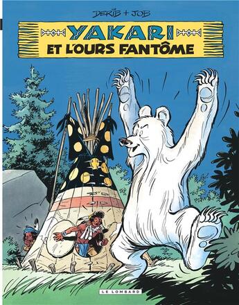 Couverture du livre « Yakari Tome 24 : Yakari et l'ours fantôme » de Derib et Job aux éditions Lombard