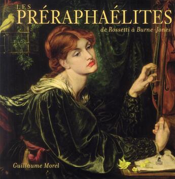 Couverture du livre « Les préraphaélites » de Guillaume Morel aux éditions Place Des Victoires