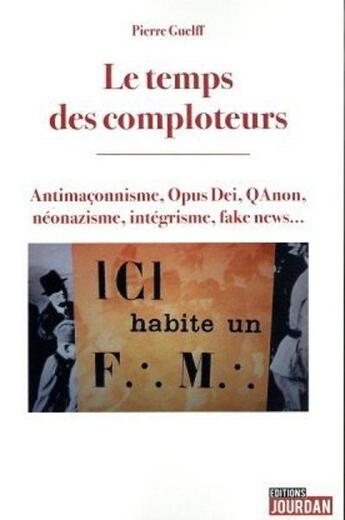 Couverture du livre « Le temps des comploteurs » de Pierre Guelff aux éditions Jourdan