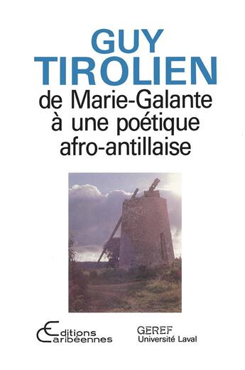 Couverture du livre « De Marie-Galante à une poétique afro-antillaise » de  aux éditions L'harmattan