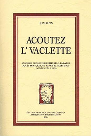 Couverture du livre « Acoutez l'vaclette » de Simons aux éditions Publi-nord