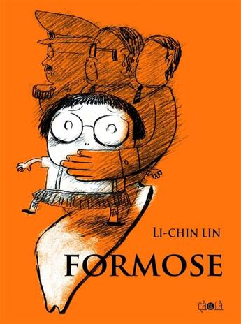 Couverture du livre « Formose » de Lin Li-Chin aux éditions Ca Et La