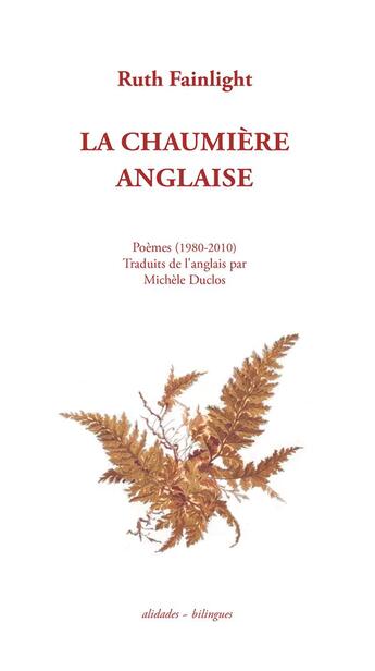 Couverture du livre « La chaumière anglaise » de Ruth Fainlight aux éditions Alidades