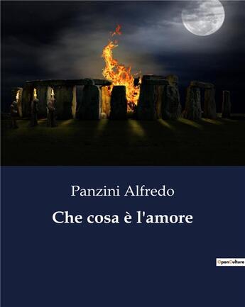 Couverture du livre « Che cosa è l'amore » de Alfredo Panzini aux éditions Culturea