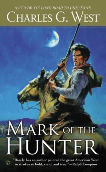 Couverture du livre « Mark of the Hunter » de West Charles G aux éditions Penguin Group Us