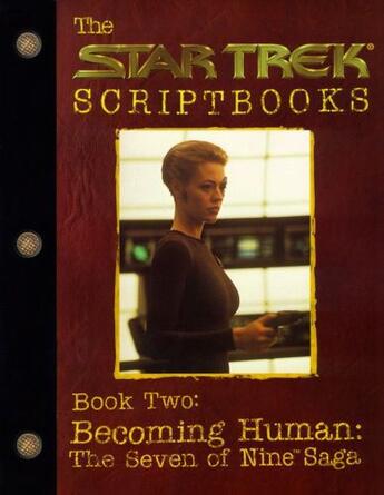 Couverture du livre « Becoming Human: The Seven of Nine Saga » de Various Eugene aux éditions Gallery Books