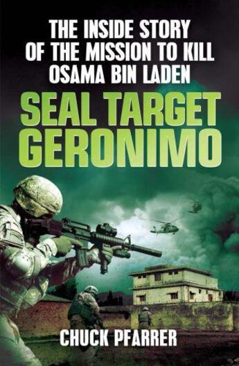 Couverture du livre « Seal Target Geronimo » de Pfarrer Chuck aux éditions Quercus Publishing Digital