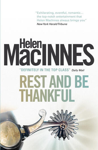 Couverture du livre « Rest and Be Thankful » de Macinnes Helen aux éditions Titan Digital