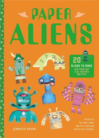 Couverture du livre « Paper aliens » de Bryant Jennifer aux éditions Ivy Press