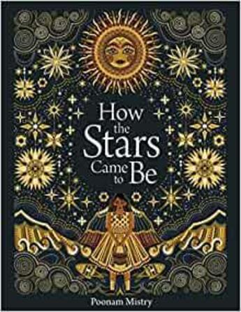 Couverture du livre « How the stars came to be » de Mistry Poonam aux éditions Tate Gallery