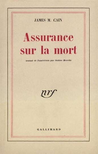 Couverture du livre « Assurance sur la mor » de James Mallahan Cain aux éditions Gallimard