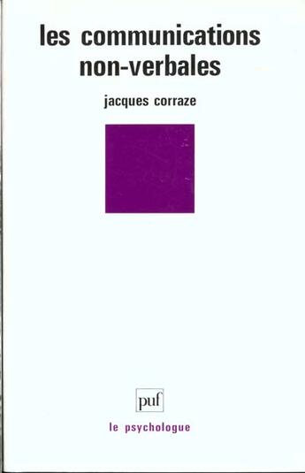 Couverture du livre « Les communications non verbales » de Jacques Corraze aux éditions Puf