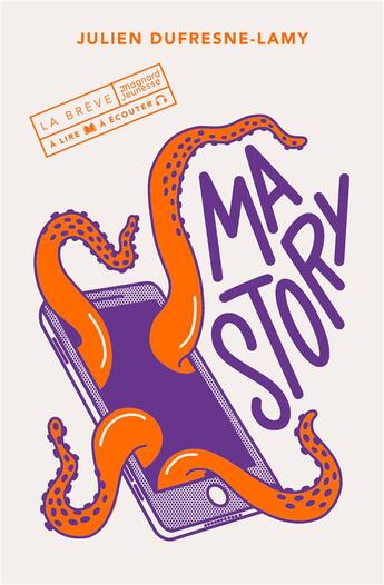 Couverture du livre « Ma story » de Julien Dufresnes-Lamy aux éditions Magnard