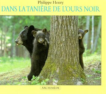 Couverture du livre « Dans la taniere de l ours noir » de Philippe Henry aux éditions Ecole Des Loisirs