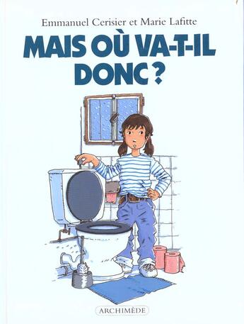 Couverture du livre « Mais ou va t il donc » de Emmanuel Cerisier aux éditions Ecole Des Loisirs