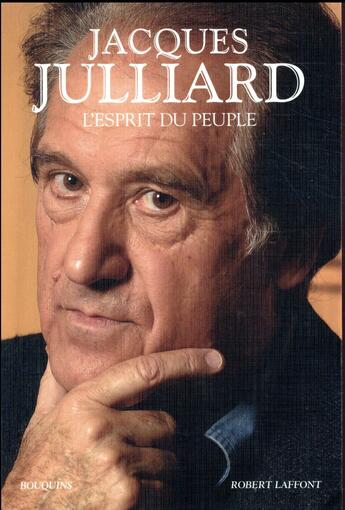 Couverture du livre « L'esprit du peuple » de Jacques Julliard aux éditions Bouquins