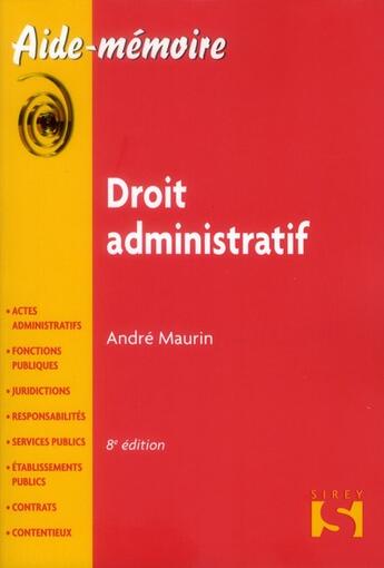 Couverture du livre « Droit administratif (8e édition) » de Andre Maurin aux éditions Sirey