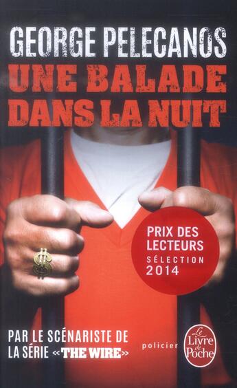 Couverture du livre « Une balade dans la nuit » de George Pelecanos aux éditions Le Livre De Poche