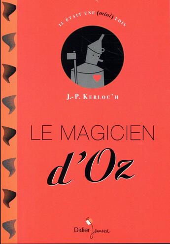 Couverture du livre « Le magicien d'oz » de Kerloc H Jean Pierre aux éditions Didier Jeunesse