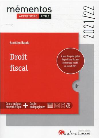 Couverture du livre « Droit fiscal (édition 2021/2022) » de Aurelien Baudu aux éditions Gualino