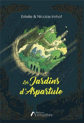 Couverture du livre « Les jardins d'Aspartule » de Estelle Imhof et Nicolas Imhof aux éditions Amalthee