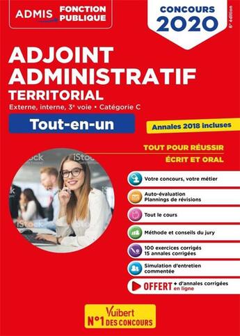 Couverture du livre « Adjoint administratif territorial ; externe, interne, 3e voie, catégorie C ; tout-en-un (édition 2020) » de Olivier Bellego aux éditions Vuibert