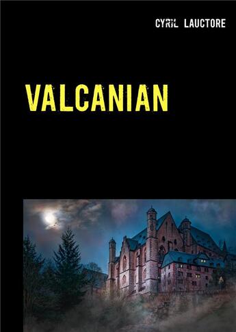 Couverture du livre « Valcanian » de Cyril Lauctore aux éditions Books On Demand