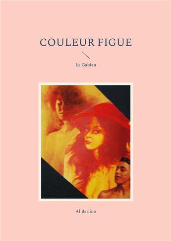 Couverture du livre « Couleur figue - le gabian » de Barlino Al aux éditions Books On Demand