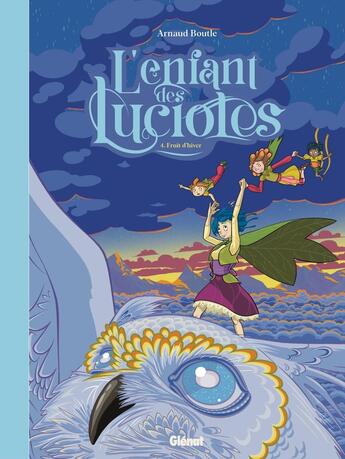 Couverture du livre « L'enfant des lucioles Tome 4 : Fruit d'hiver » de Arnaud Boutle aux éditions Glenat