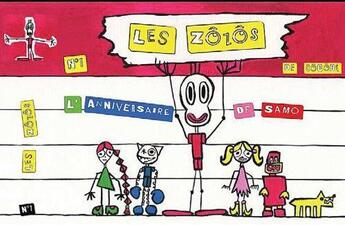 Couverture du livre « Les Zozos ; l'anniversaire de Samo » de Cocobe aux éditions Naive