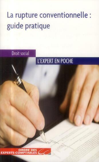 Couverture du livre « La rupture conventionnelle : guide pratique » de Alice Fages aux éditions Oec