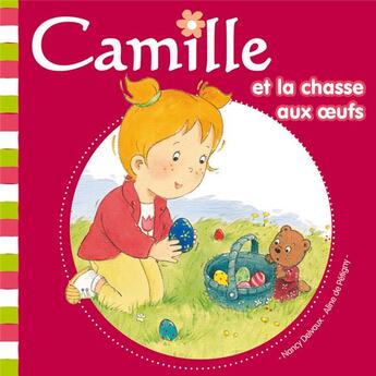 Couverture du livre « CAMILLE : Camille et la chasse aux oeufs » de Aline De Petigny et Nancy Delvaux aux éditions Hemma