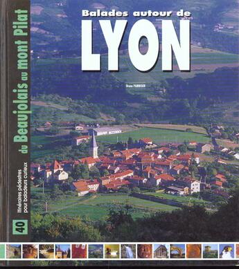 Couverture du livre « Balades autour de lyon » de Bruno Pambour aux éditions Creations Du Pelican